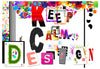 Fototapete - Keep Calm and Design - Vliestapete